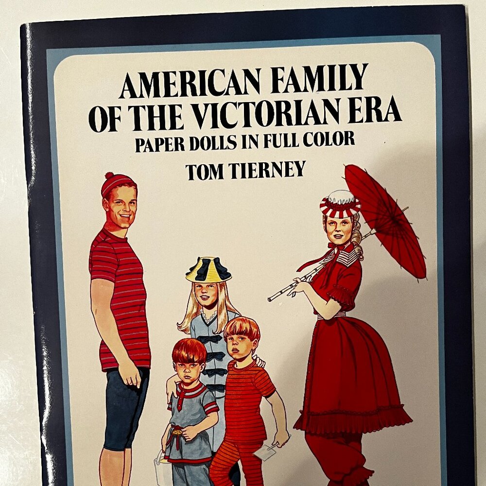 Paper Dolls for the American Family of the Victorian Era‎ (1986)